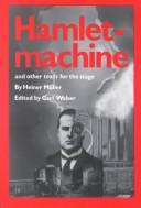Cover of: Hamletmachine and other texts for the stage