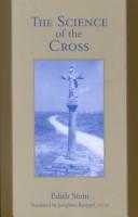 Cover of: The Science of the Cross (Stein, Edith//the Collected Works of Edith Stein)