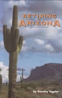 Retiring in Arizona by Dorothy Tegeler