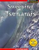 Cover of: Sweeping Tsunamis (Heineman Infosearch)