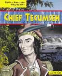 Cover of: Chief Tecumseh (Native American Biographies)