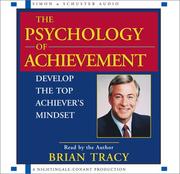 Cover of: The Psychology of Achievement: Develop the Top Achiever's Mindset