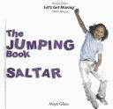 Cover of: The Jumping Book / Saltar (Let's Get Moving)