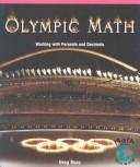 Cover of: Olympic math: working with percents and decimals