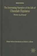 Cover of: The interesting narrative of the life of Olaudah Equiano