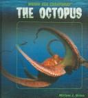 Cover of: The Octopus (Weird Sea Creatures)