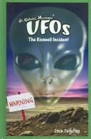 Cover of: UFOs: the Roswell incident