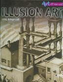 Cover of: Illusion Art (Art Off the Wall)