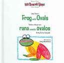 Cover of: Let's Draw a Frog With Ovals: Vamos a Dibujar Una Rana Usando Ovalos (Let's Draw With Shapes)