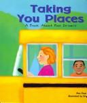 Taking You Places by Ann Owen