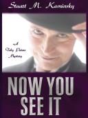 Cover of: Now you see it: a Toby Peters mystery