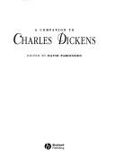 Cover of: A Companion to Charles Dickens (Blackwell Companions to Literature and Culture)
