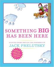 Cover of: Something Big Has Been Here CD by Jack Prelutsky