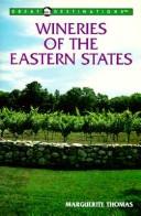 Cover of: Wineries of the Eastern States