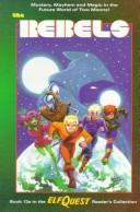 Cover of: Elfquest Reader's Collection #13: The Rebels