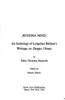 Cover of: Buddha mind: an anthology of Longchen Rabjam's writings on Dzogpa chenpo