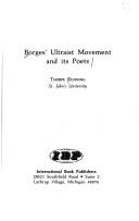 Borges' ultraist movement and its poets by Thorpe Running