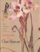 Cover of: The Charming Cicada Studio: Masterworks by Chao Shao-An