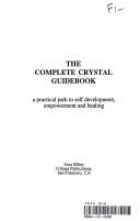Cover of: Complete Crystal Guidebook by Uma Silbey