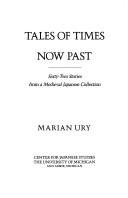 Cover of: Tales of times now past by Marian Ury.