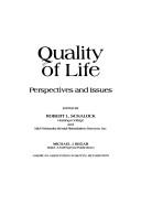 Cover of: Quality of life: perspectives and issues