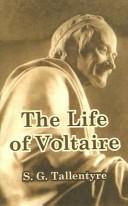 Cover of: The life of Voltaire