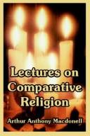 Cover of: Lectures On Comparative Religion