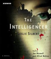 Cover of: The Intelligencer by Leslie Silbert