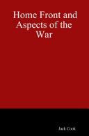 Cover of: Home Front and Aspects of the War
