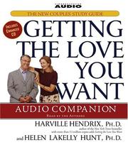 Cover of: Getting the Love You Want Audio Companion: The New Couples' Study Guide