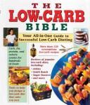 Cover of: The Low-Carb Bible