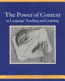 The power of context in language teaching and learning