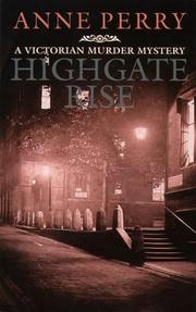 Highgate rise by Anne Perry