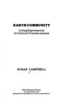 Cover of: Earth community by Susan M. Campbell