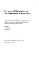 Structural dynamics and soil-structure interaction