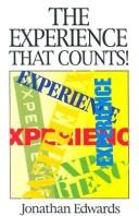 The experience that counts!, or, Spiritual experience, true or false?