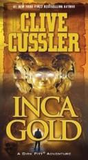 Cover of: Inca Gold by Clive Cussler
