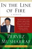 In the Line of Fire by Pervez Musharraf