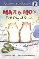 Cover of: Max & Mo's First Day at School (Ready-to-Read)