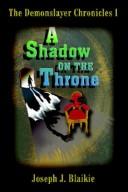 Cover of: The Demonslayer Chronicles I | Joseph J. Blaikie