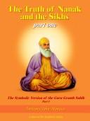 Cover of: The Truth of Nanak and the Sikhs part one
