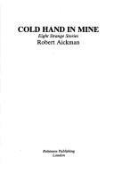 Cover of: Cold hand in mine