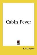Cabin Fever by Bertha Muzzy Bower