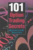 Cover of: 101 Option Trading Secrets
