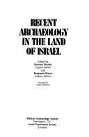 Cover of: Recent archaeology in the land of Israel