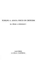 Rudolfo A. Anaya by Cesar A. Gonzalez-T.