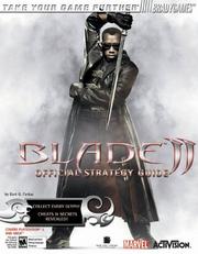 Blade II : official strategy guide
