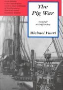 Cover of: The Pig War: standoff at Griffin Bay