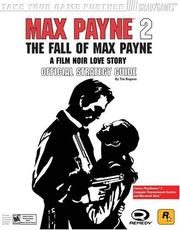 Max Payne 2 : the fall of Max Payne : official strategy guide