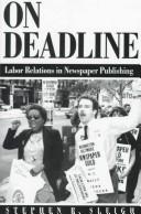 Cover of: On deadline by Stephen R. Sleigh